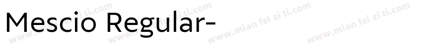 Mescio Regular字体转换
